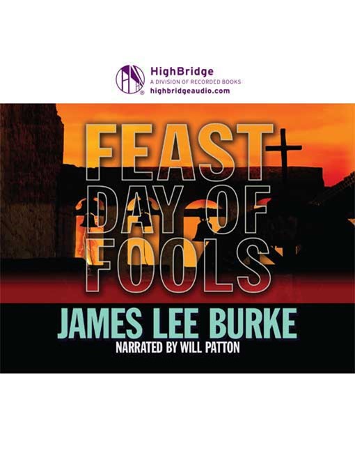 Title details for Feast Day of Fools by James Lee Burke - Available